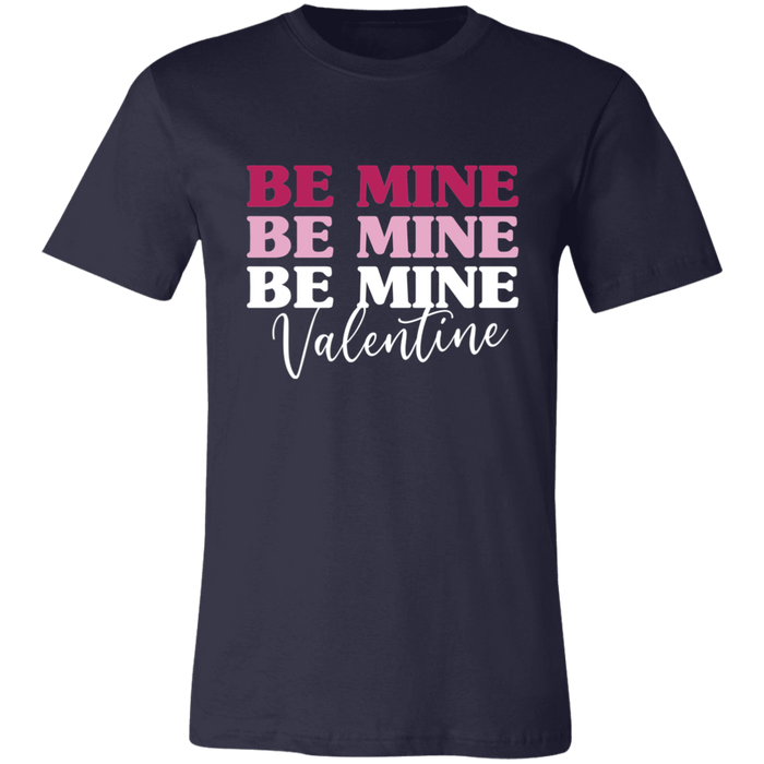 Be Mine T-Shirt