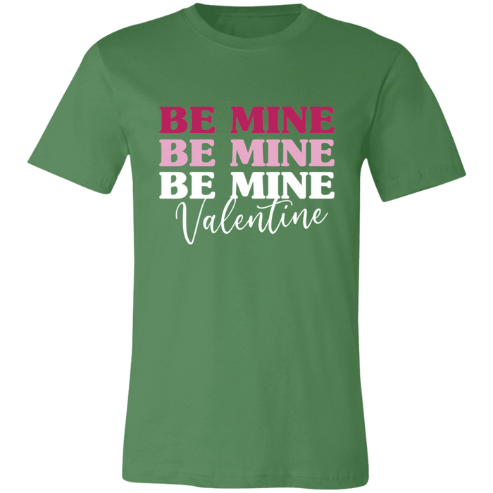 Be Mine T-Shirt