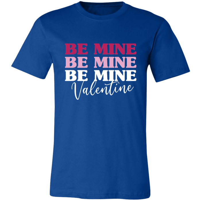 Be Mine T-Shirt