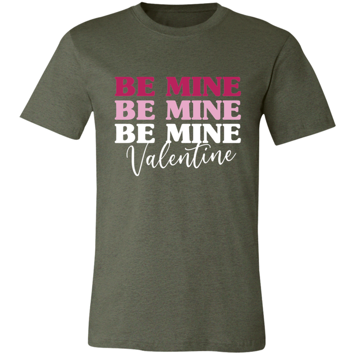 Be Mine T-Shirt