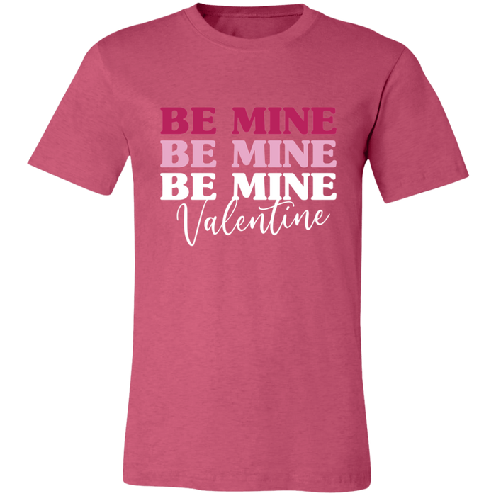 Be Mine T-Shirt