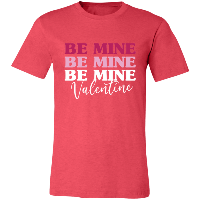 Be Mine T-Shirt