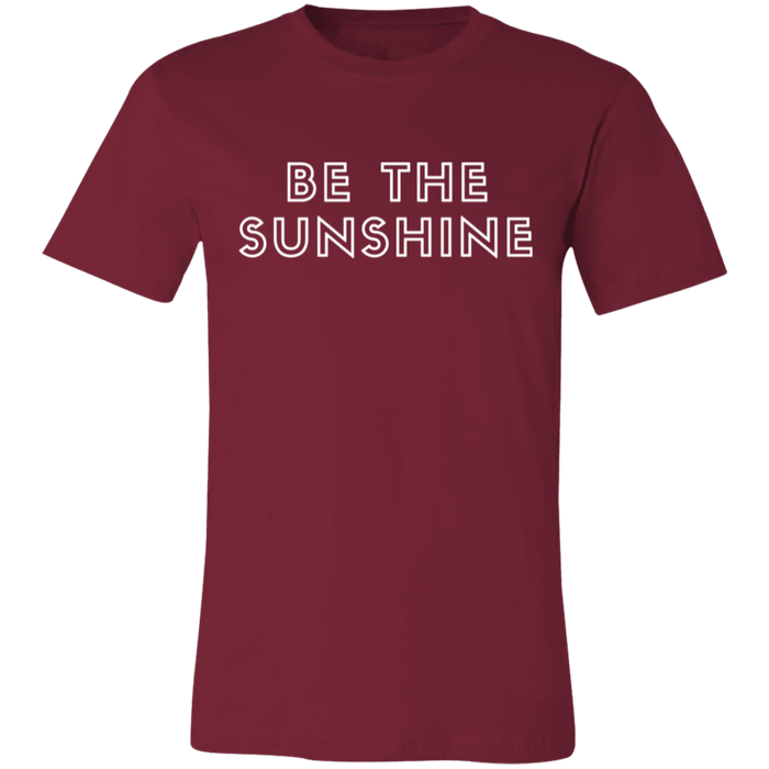 Be The Sunshine T-Shirt