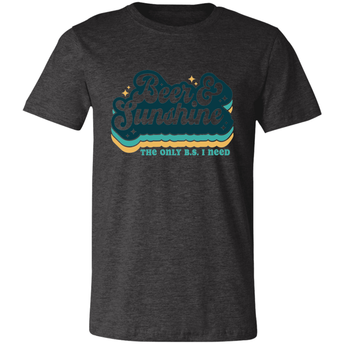 Beer and Sunshine The Only B.S. I Need T-Shirt