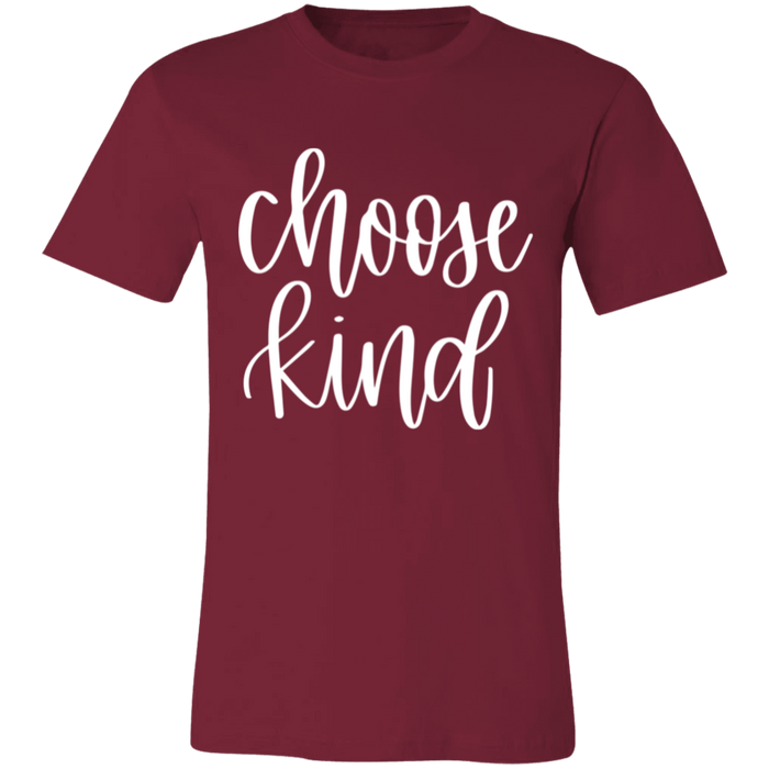 Choose Kind T-Shirt