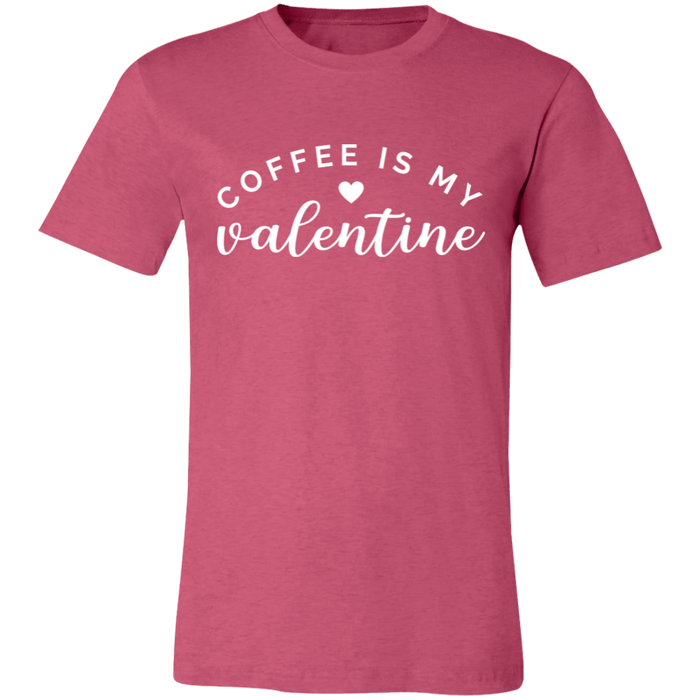 Coffee Is My Valentine T-Shirt