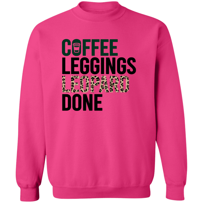 Coffee Leggings Leopard Done Sweatshirt