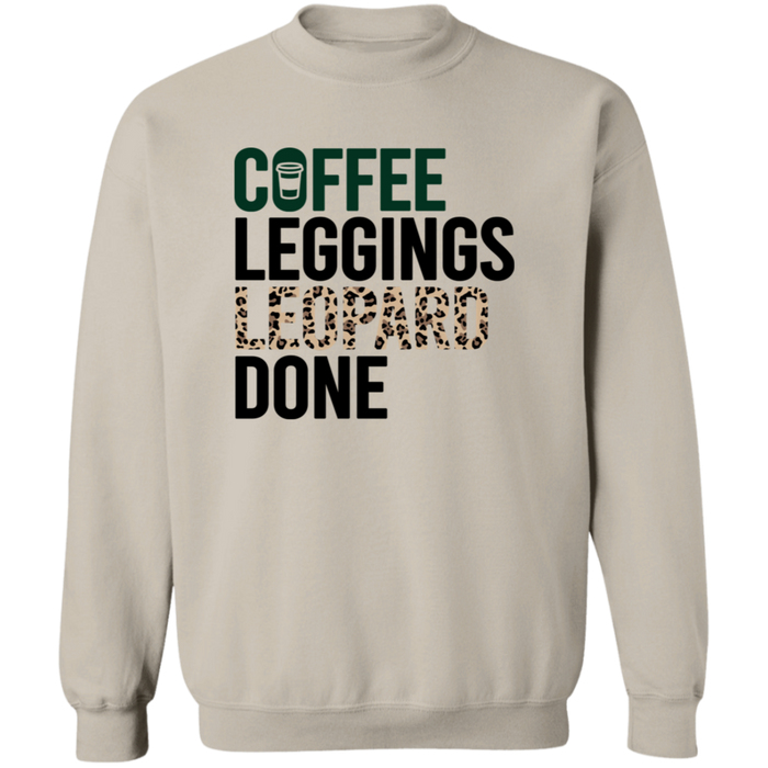 Coffee Leggings Leopard Done Sweatshirt