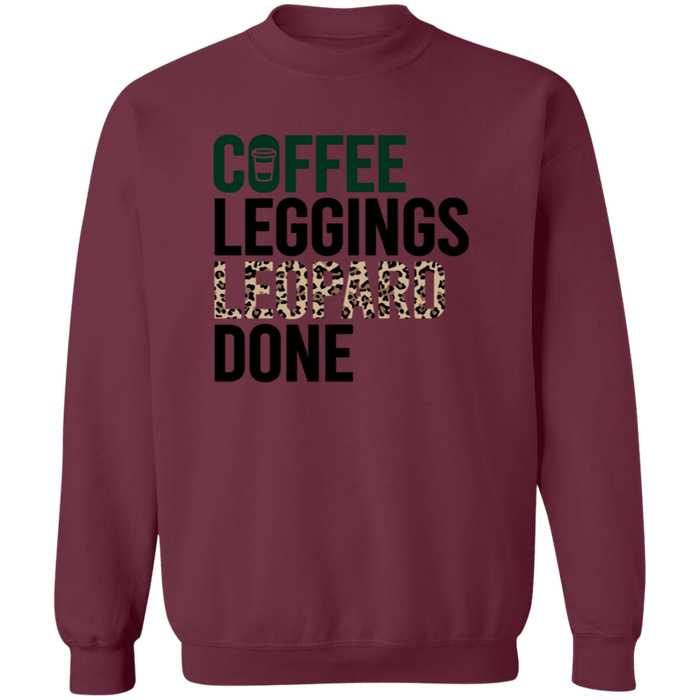 Coffee Leggings Leopard Done Sweatshirt