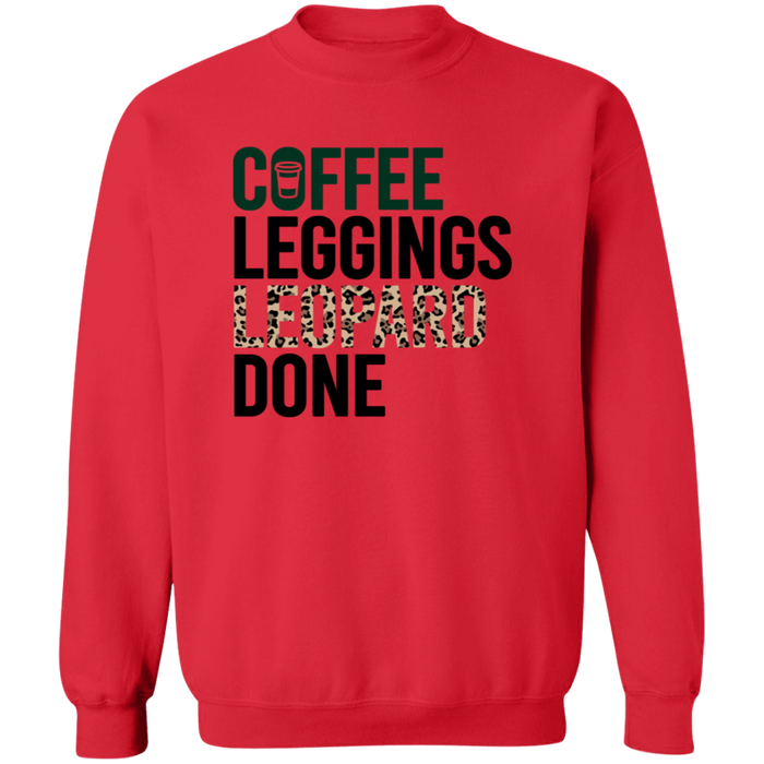 Coffee Leggings Leopard Done Sweatshirt