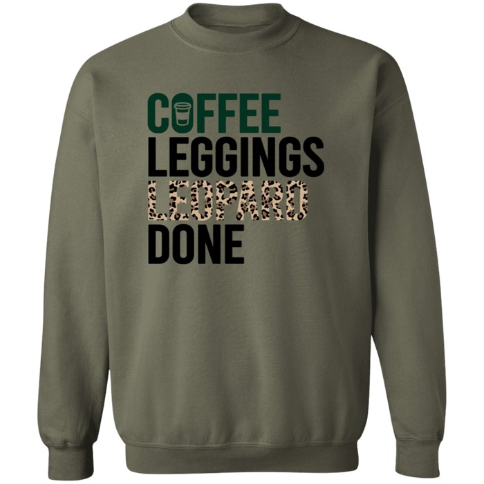 Coffee Leggings Leopard Done Sweatshirt