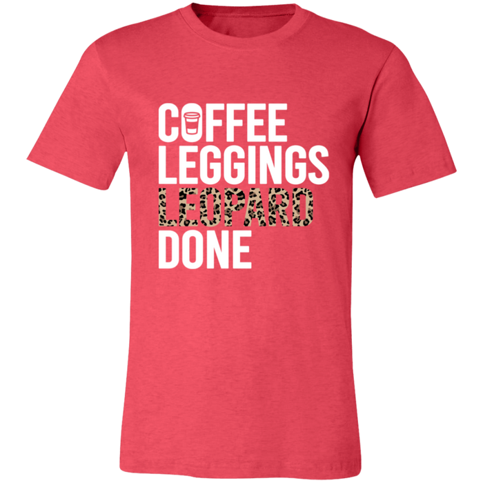 Coffee Leopard Leggings Done T-Shirt