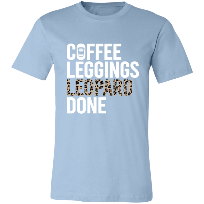 Coffee Leopard Leggings Done T-Shirt