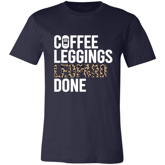 Coffee Leopard Leggings Done T-Shirt
