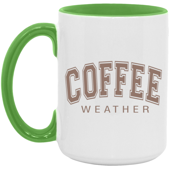 Coffee Weather 15oz Coffee Mug