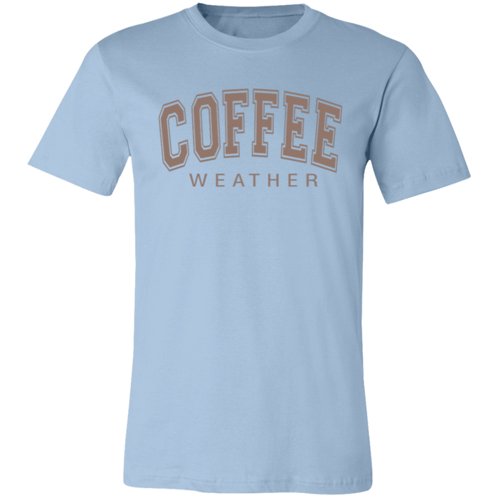 Coffee WeatherT-Shirt