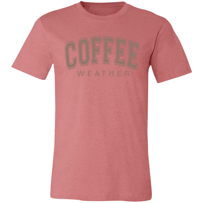Coffee WeatherT-Shirt