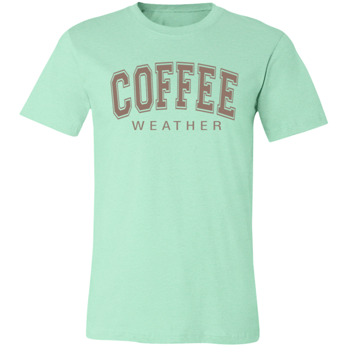 Coffee WeatherT-Shirt