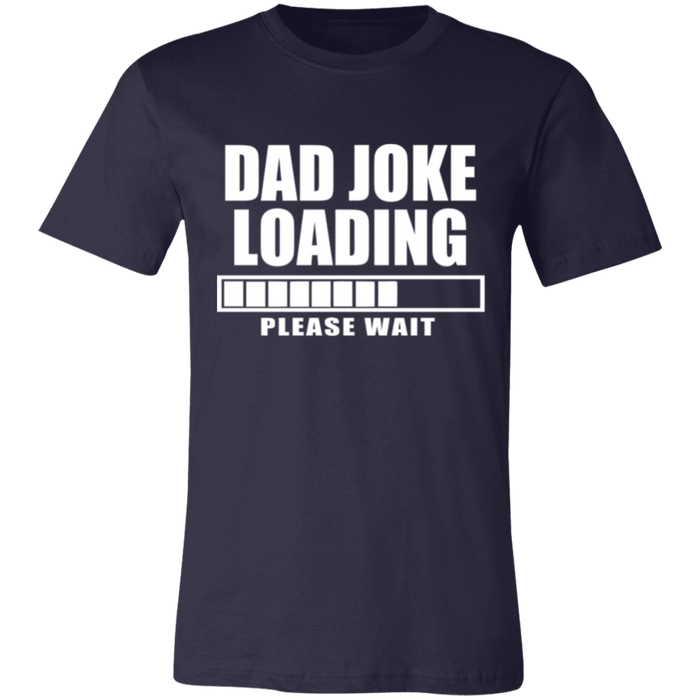 Dad Joke Loading T-Shirt