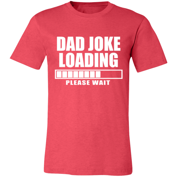 Dad Joke Loading T-Shirt