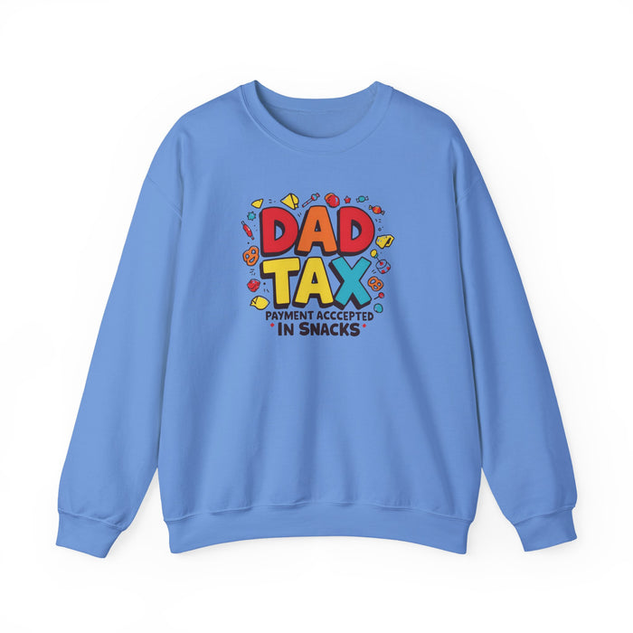 Dad Tax Payment Accepted In Snacks Sweatshirt