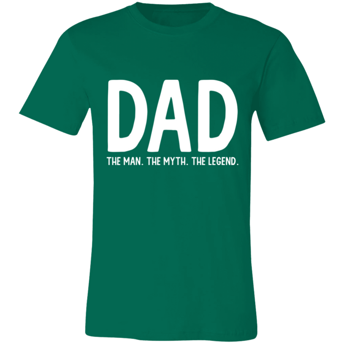 Dad The Man The Myth The Legend T-Shirt