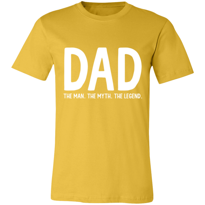 Dad The Man The Myth The Legend T-Shirt