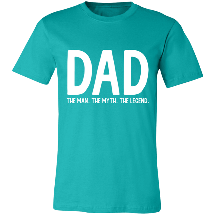 Dad The Man The Myth The Legend T-Shirt
