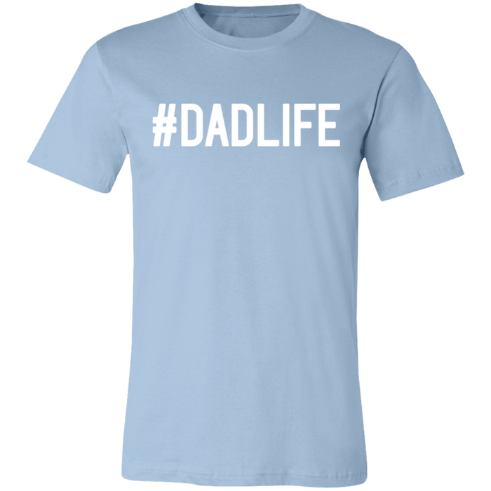 #DADLIFE T-Shirt
