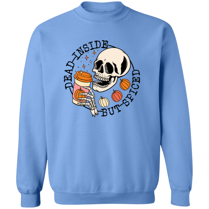 Dead Inside But Spiced Sweatshirt