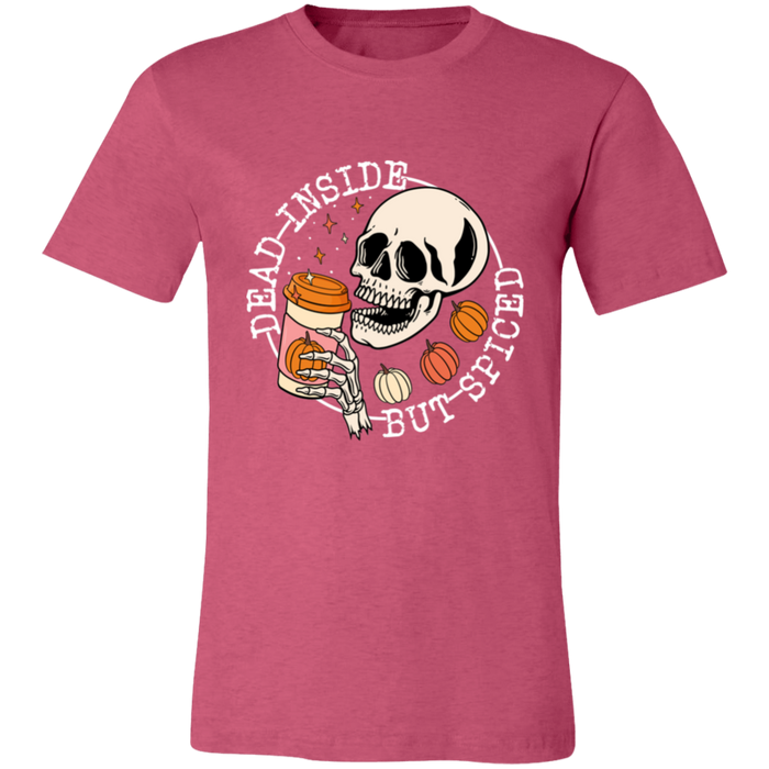 Dead Inside But Spiced T-Shirt