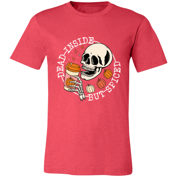 Dead Inside But Spiced T-Shirt