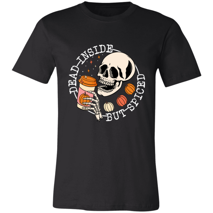 Dead Inside But Spiced T-Shirt