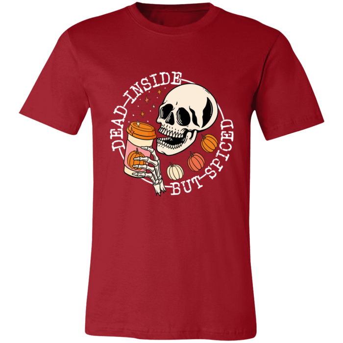 Dead Inside But Spiced T-Shirt