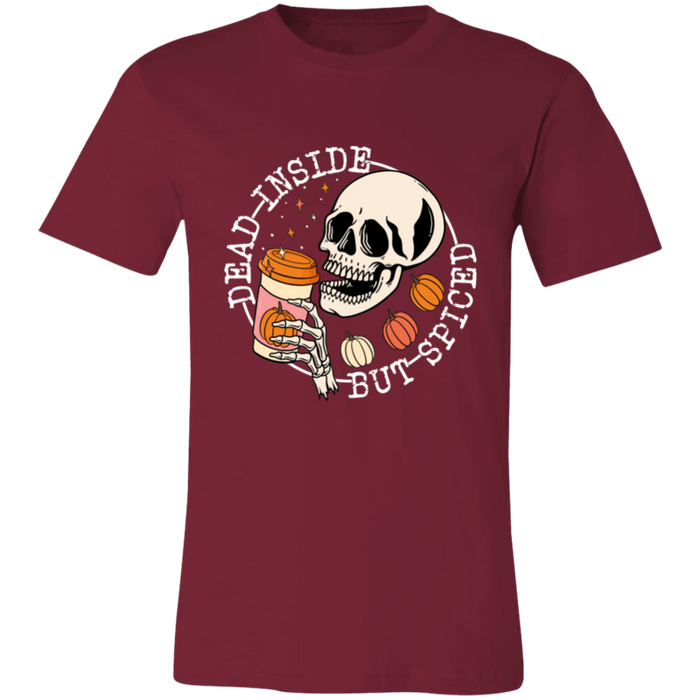Dead Inside But Spiced T-Shirt