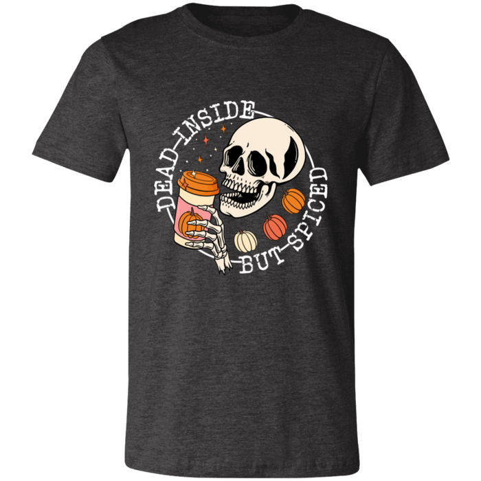Dead Inside But Spiced T-Shirt