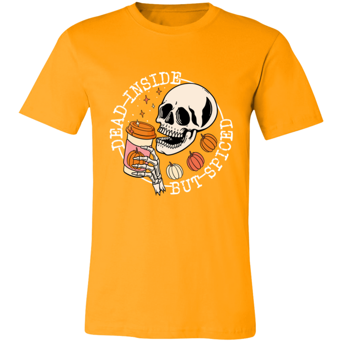 Dead Inside But Spiced T-Shirt
