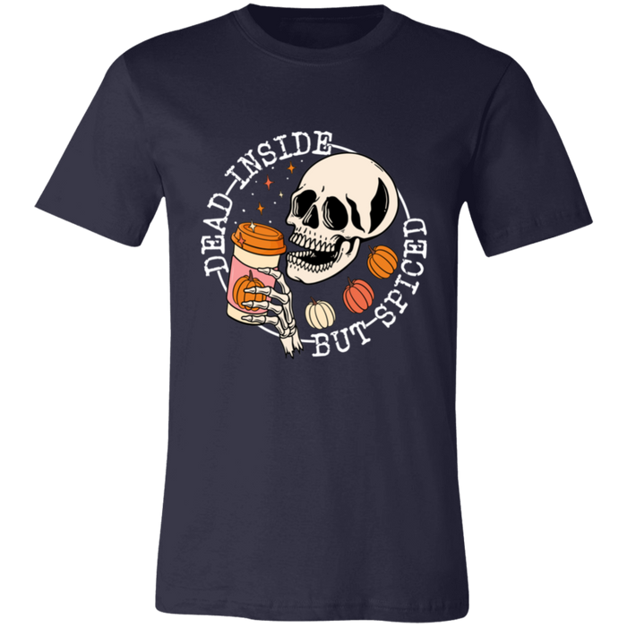 Dead Inside But Spiced T-Shirt
