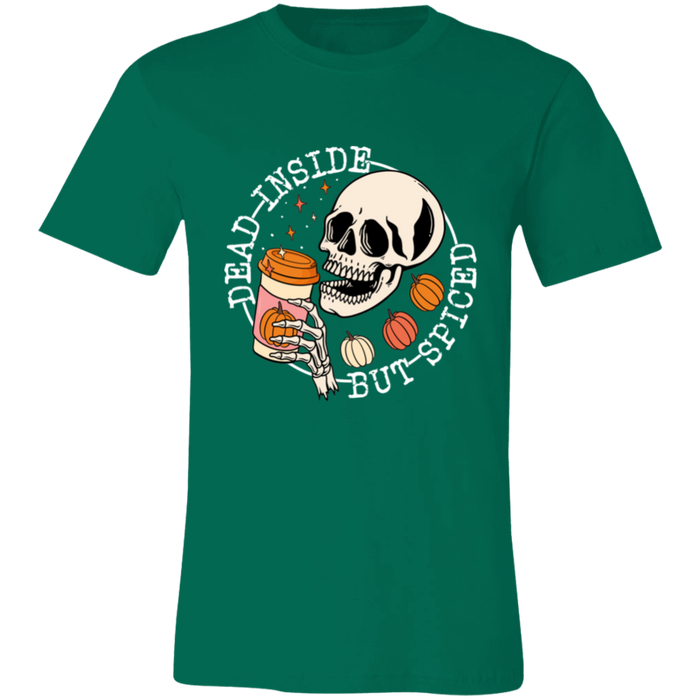 Dead Inside But Spiced T-Shirt
