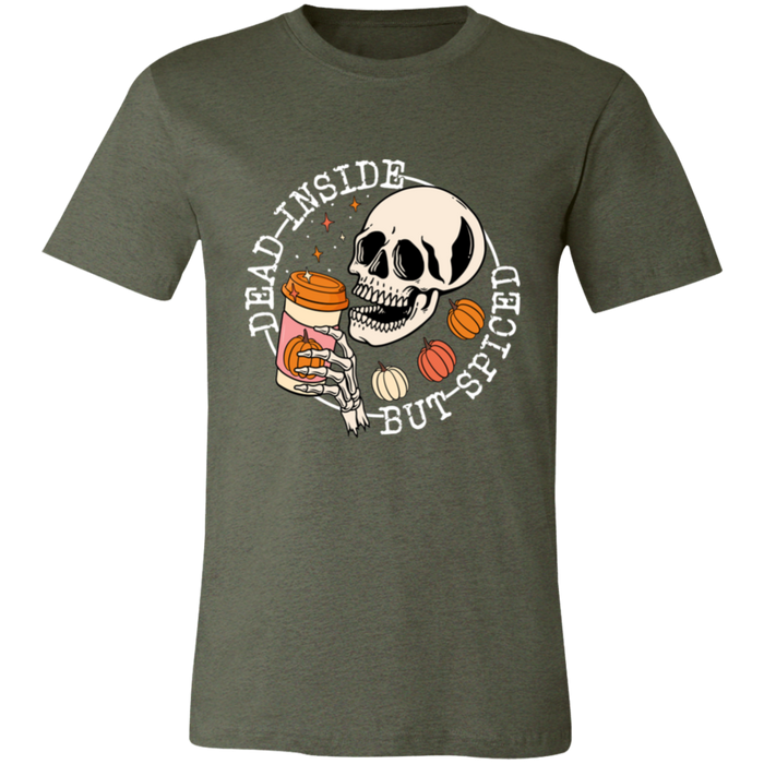 Dead Inside But Spiced T-Shirt