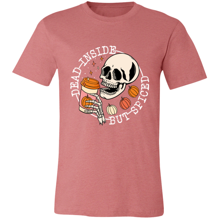 Dead Inside But Spiced T-Shirt