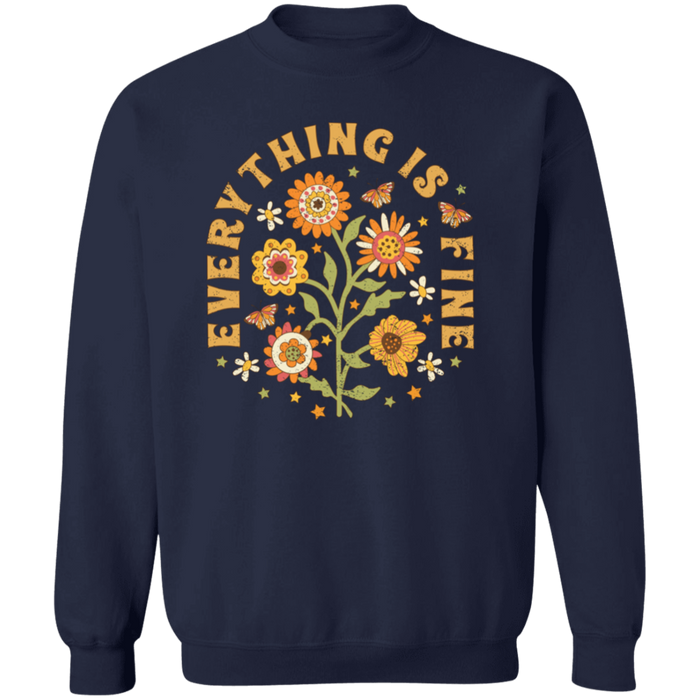 Everything is Fine Floral Sweatshirt
