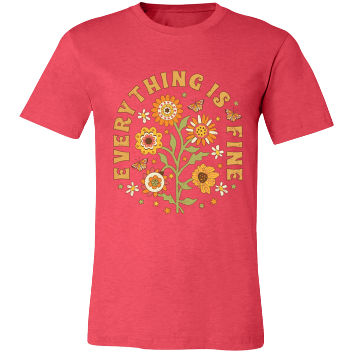 Everything is Fine Floral T-Shirt