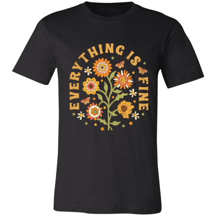 Everything is Fine Floral T-Shirt