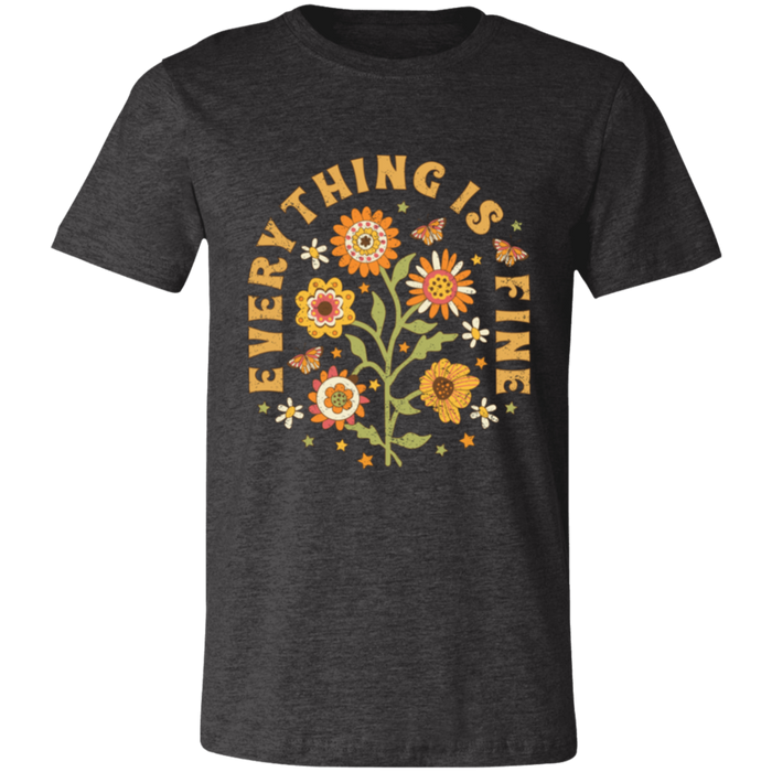 Everything is Fine Floral T-Shirt