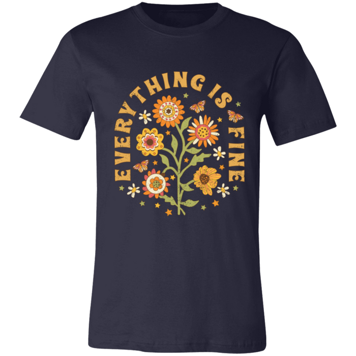 Everything is Fine Floral T-Shirt