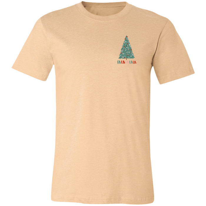 Fa La La La La T-Shirt