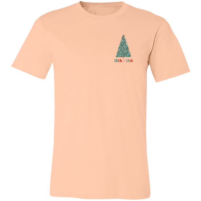 Fa La La La La T-Shirt