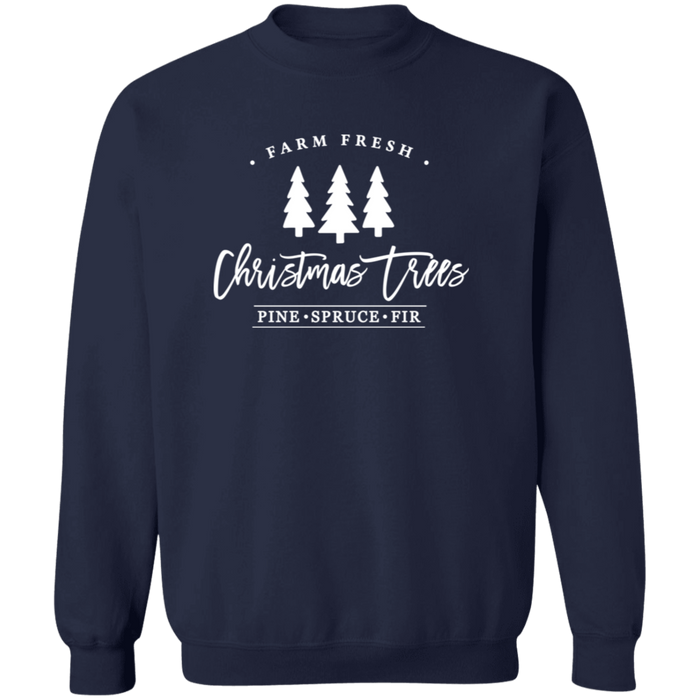 Farm Fresh Christmas Trees Sweatshirt
