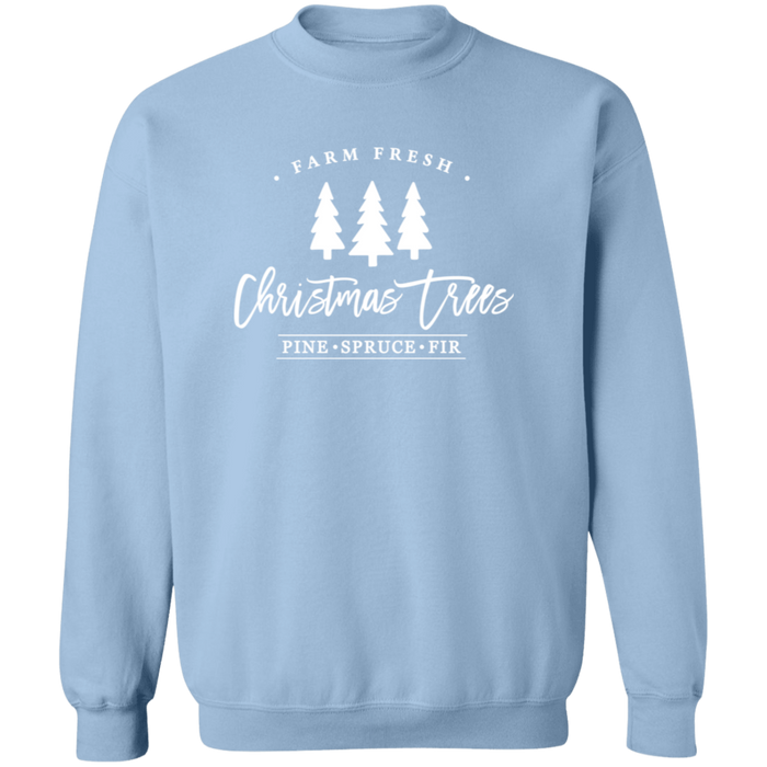 Farm Fresh Christmas Trees Sweatshirt